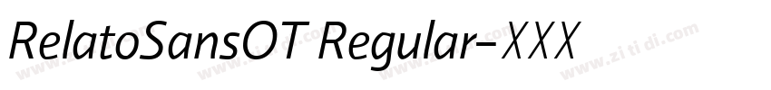 RelatoSansOT Regular字体转换